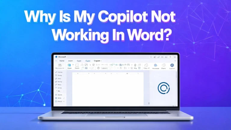Why Is My Copilot Not Working In Word?